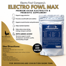 Electro Fowl Max - Poultry Electrolytes, Vitamins, Probiotics, w/ Amino Acids