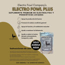Electro Fowl Plus Poultry Electrolyte, Vitamin & Probiotic Supplement